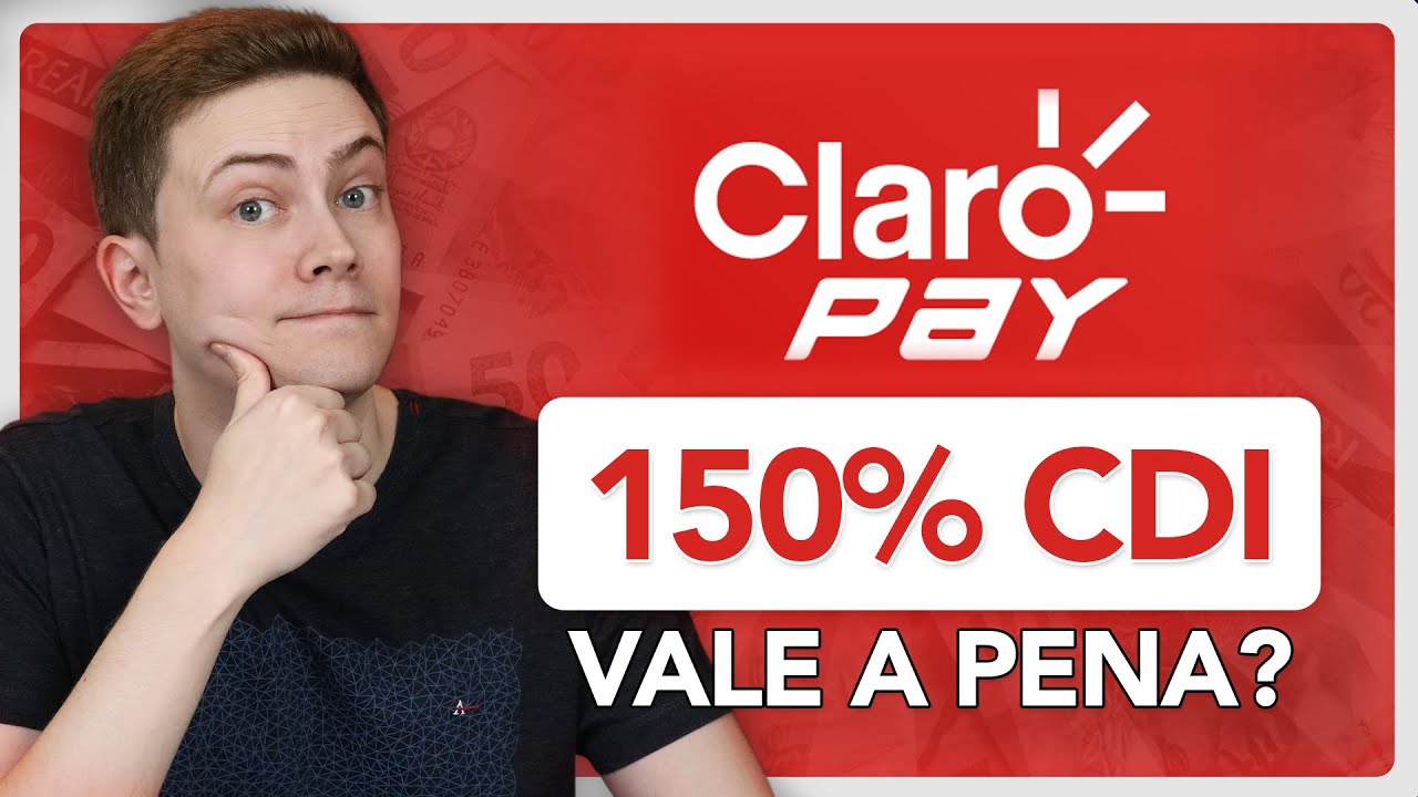 Conta Digital CLARO PAY: Rende 150% CDI? É segura? Como funciona? Vale a pena? SAIBA TUDO!