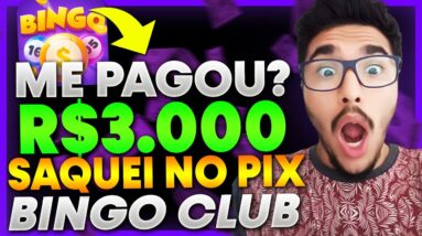 BINGO CLUB PAGA MESMO? SAQUEI R$3.000 no BINGO CLUB? BINGO CLUB REALMENTE PAGA?