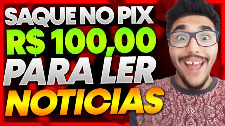 ESSE APP PAGA NO PIX PARA LER NOTICIAS! SAQUE ATÉ R$100,00 - APLICATIVO PARA GANHAR DINHEIRO VIA PIX