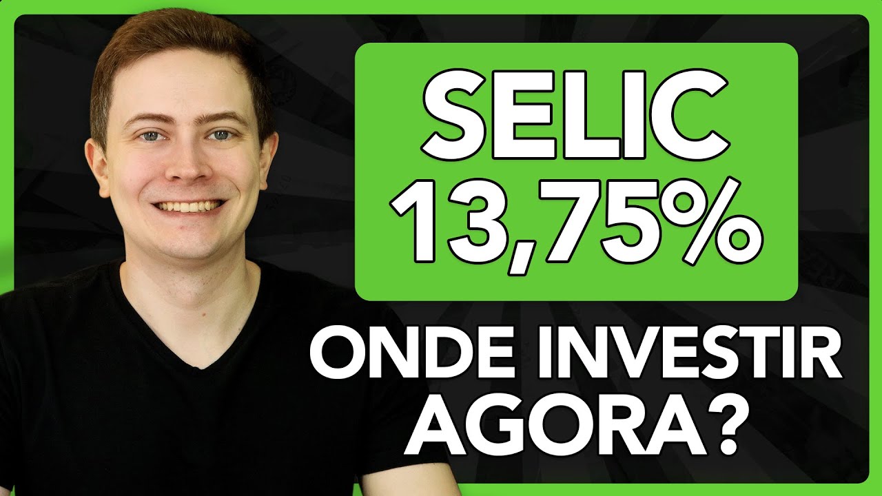 SELIC SUBIU PARA 13,75%! Onde investir agora? Tesouro Direto, CDB, LCI/LCA, Contas Remuneradas?