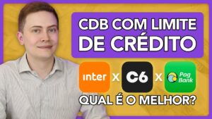 CDB QUE AUMENTA LIMITE DO CARTÃO DE CRÉDITO! Inter X C6Bank X PagBank: qual é o melhor?