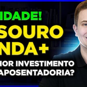 TESOURO RENDA+ | Vale a pena investir no novo Título do Tesouro Direto que paga renda mensal?