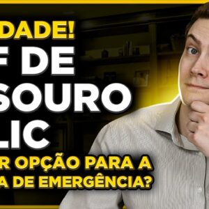 NOVIDADE: ETF DE TESOURO SELIC! É a melhor opção para a Reserva de Emergência?
