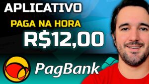 App Pagou Na Hora R$12,00 no Pagbank - [SEM INVESTIR]