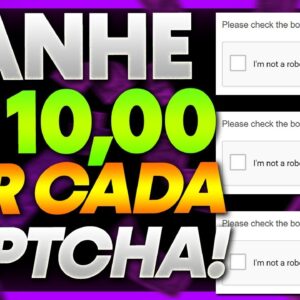🤑 GANHE R$10,00 a CADA CAPTCHAS DIGITADO [paga na HORA via PIX] APP Para GANHAR DINHEIRO em CASA