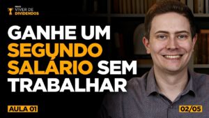 GANHE MUITO DINHEIRO COM OS MELHORES INVESTIMENTOS DA RENDA FIXA! (Viver de Dividendos - Aula 1)