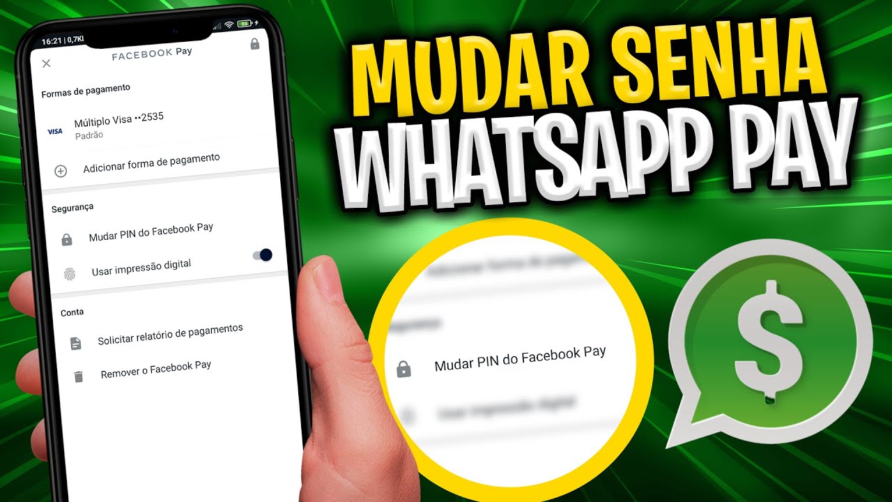 Como mudar a senha (PIN) do WhatsApp pay e Facebook pay pelo celular