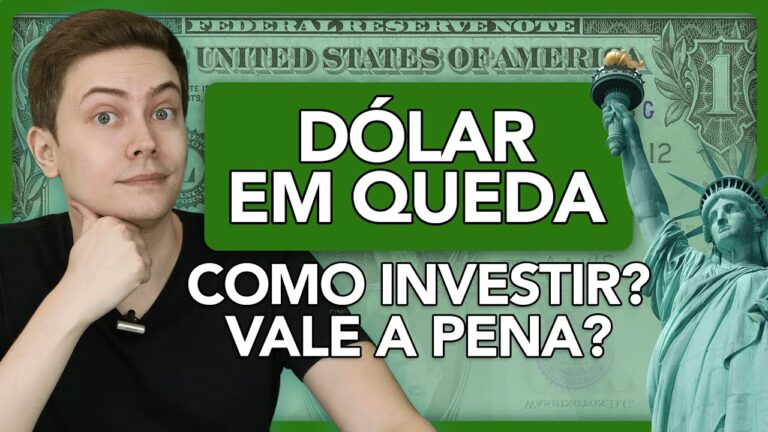 DÓLAR EM QUEDA! Vale a pena comprar agora? Como investir na prática?