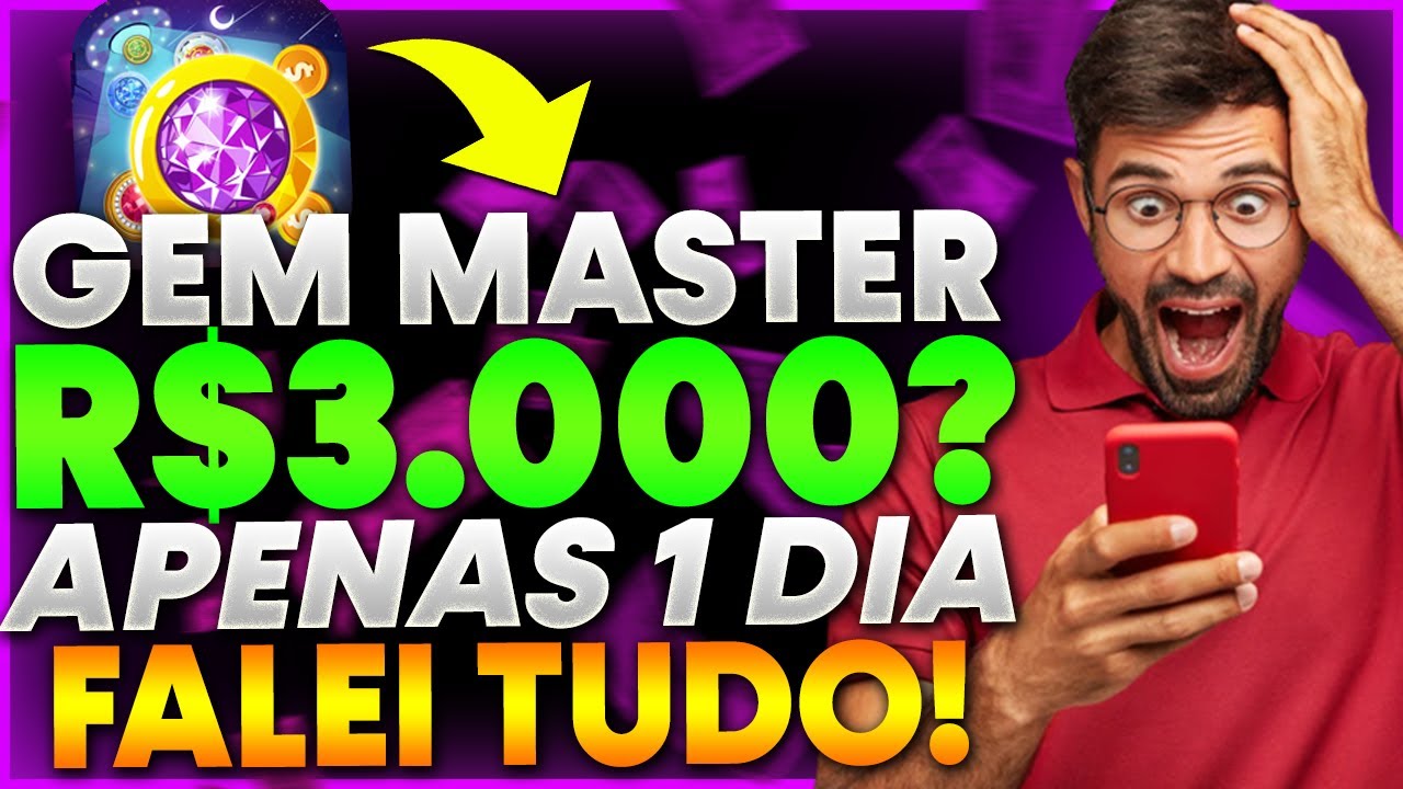 ⚡GEM MASTER PAGA DE VERDADE? SAQUEI R$3.000 EM 1 DIA NO GEM MASTER? GEM MASTER PAGA? GEM MASTER