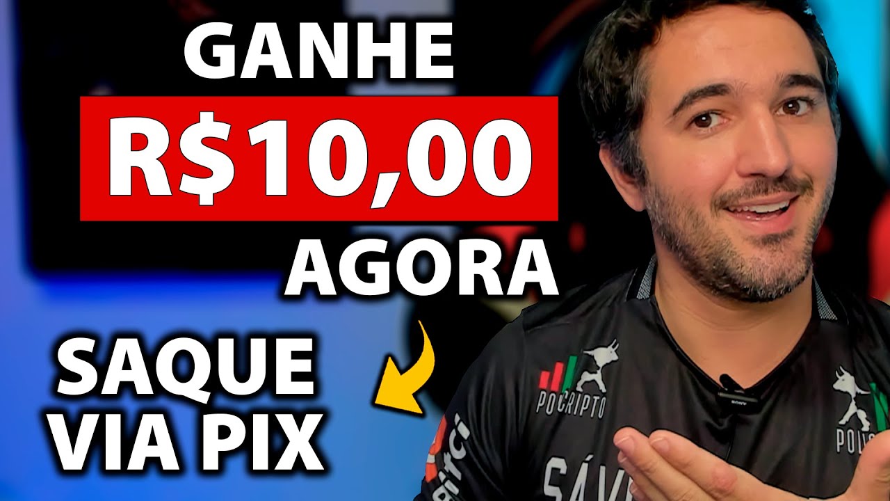 Ganhe R$10 Agora - Saque Via Pix - Como Ganhar Dinheiro Na Internet