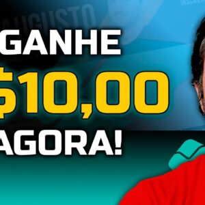 GANHE R$10,00 AGORA - APLICATIVO PARA GANHAR DINHEIRO!