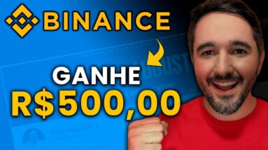 Ganhe R$500,00 Com a Binance - Como Ganhar Dinheiro Na Internet!