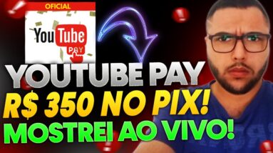 ✅[GOLPE] YouTube Pay Paga Mesmo? GANHE R$350,00 POR DIA! YouTube Pay Funciona?