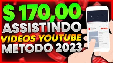 GANHE $170,00 ASSISTINDO VIDEOS NO YOUTUBE 2023 [Como Ganhar Dinheiro Assistindo Vídeos] - GARANTIDO