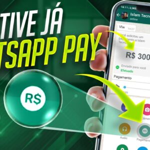 WhatsApp Pay Como ativar a FUNÇÃO de PAGAMENTOS no WHATSAPP, enviar e receber dinheiro