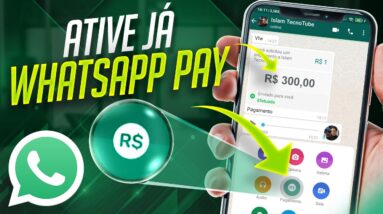 WhatsApp Pay Como ativar a FUNÇÃO de PAGAMENTOS no WHATSAPP, enviar e receber dinheiro