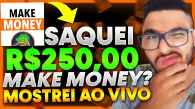 App Make Money PAGA MESMO? SAQUEI R$250,00 com o Make Money? Make Money REALMENTE PAGA? Make Money