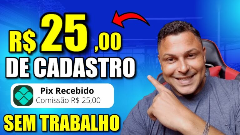 CORRE! SAQUE R$25 no CADASTRO, APP Que PAGA no CADASTRO e JÁ Pode SACAR, Ganhar Dinheiro no Cadastro