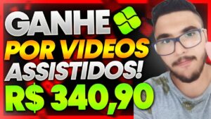 🤑[R$ 340,90 REAIS] NOVO APP PAGA POR CADA VIDEO ASSISTIDO (Como Ganhar Dinheiro Assistindo Vídeos)