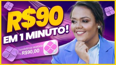 PAGOU R$90 EM 1 MINUTO! GANHAR DINHEIRO NA INTERNET SEM INDICAR