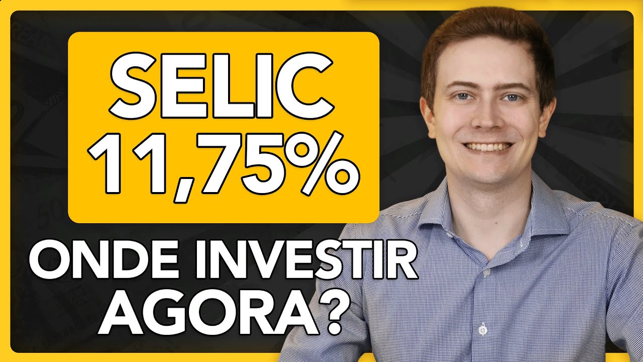 SELIC SUBIU PARA 11,75%! É melhor investir em Renda Fixa Pós-fixada, Prefixada ou IPCA?