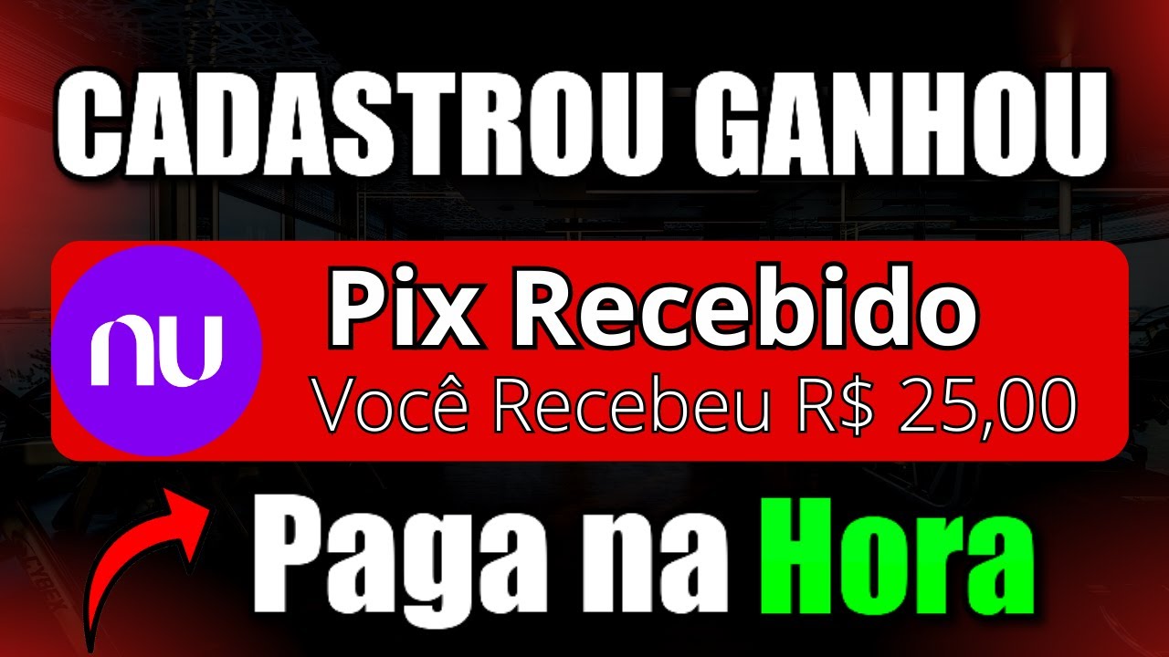 🔥[Cadastrou Ganhou R$25] APP PAGANDO POR CADASTRO 2023 VIA PIX NA HORA (Ganhe por Cadastro 2023) 🤑