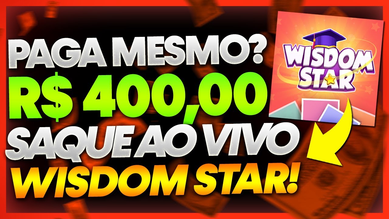 WISDOM STAR PAGA MESMO? SAQUE R$ 400,00 NO PIX! APP DE GANHAR DINHEIRO WISDOM STAR PAGA? WISDOM STAR