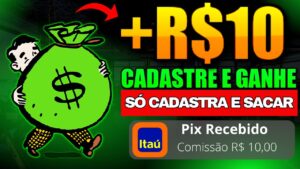 [App Pagando por Cadastro] R$10 REAIS NO CADASTRO  GANHAR DINHEIRO NO CADASTRO 2023! Ganhar Dinheiro