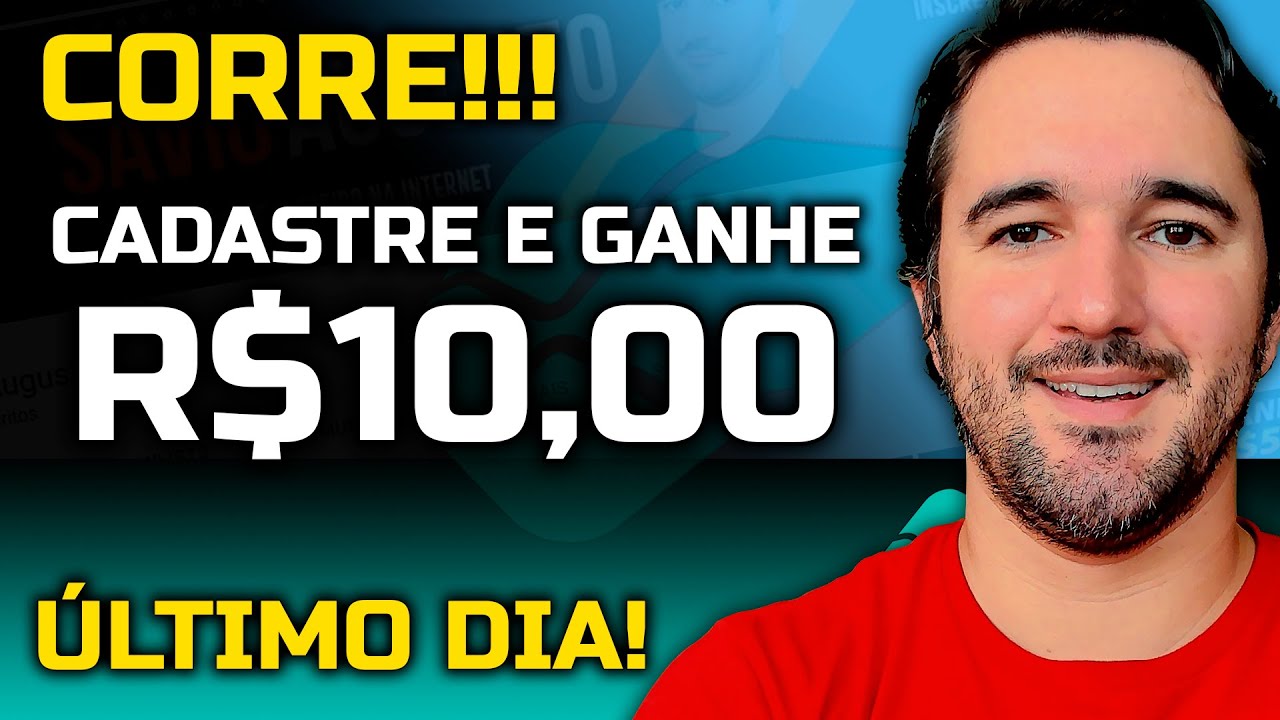 CORRE!!! GANHE R$10,00 SÓ POR SE CADASTRAR - SAQUE VIA PIX - [NÃO PRECISA INVESTIR]