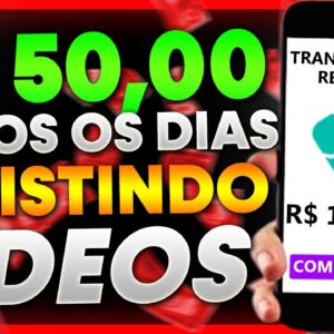 GANHE NO MINIMO R$ 50 REAIS POR DIA ASSISTINDO VIDEOS!  APP PARA GANHAR DINHEIRO ASSISTINDO VIDEOS