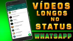 Como colocar Vídeo no Status do WhatsApp com mais de 30 Segundos, vídeos longos e completos 2020