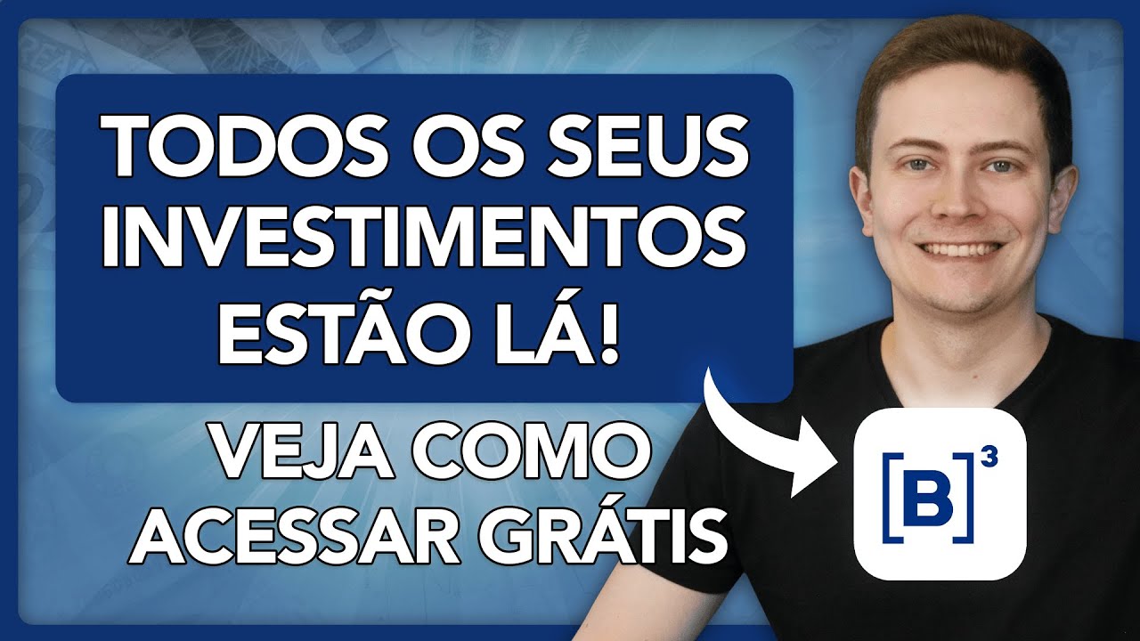 💰 TODOS OS SEUS INVESTIMENTOS ESTÃO LÁ! Acesse o site da B3 e consulte tudo (é grátis)