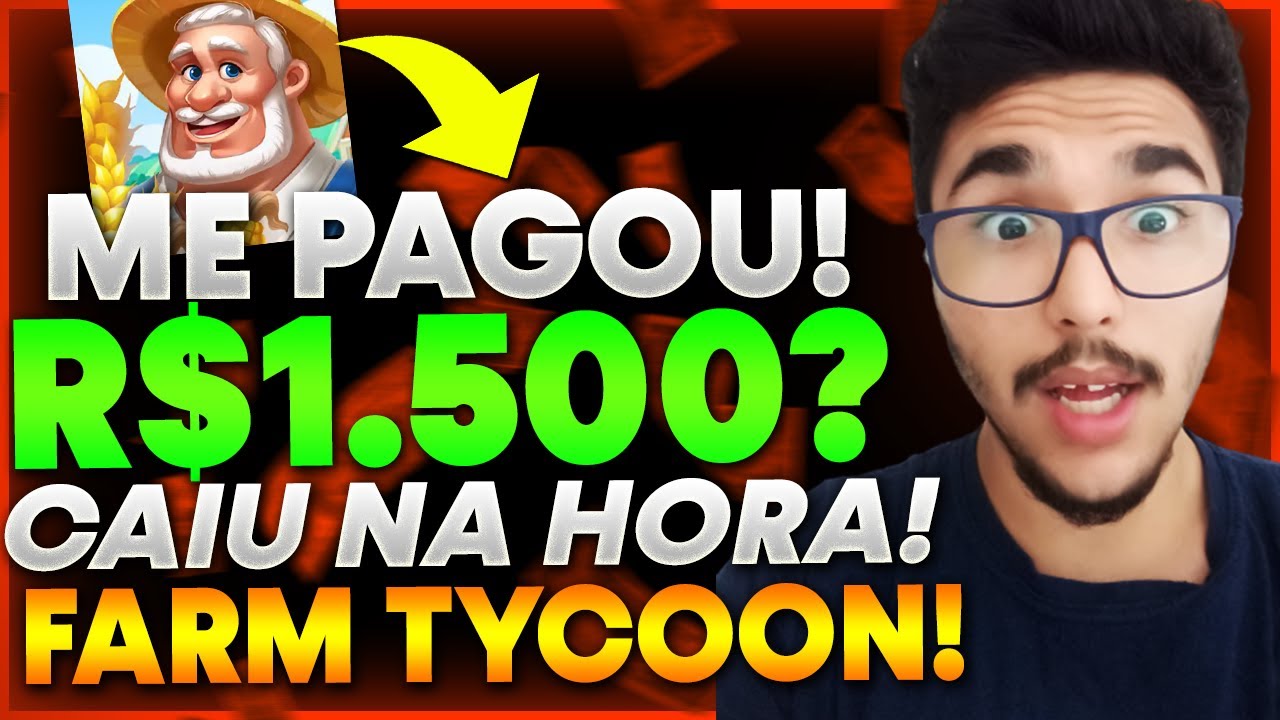 ✅FARM TYCOON PAGA DE VERDADE? FIZ UM SAQUE NO FARM TYCOON E VEJA NO QUE DEU! FARM TYCOON PAGA!