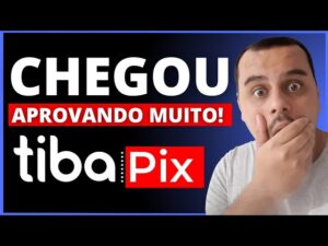 APROVANDO MUITO! CHEGOU AGORA NOVA CARTEIRA DIGITAL TIBA PIX APROVANDO ÓTIMOS LIMITES, CONFIRA.