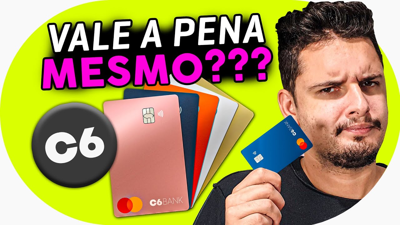 💳 Cartão C6 Bank: Como funciona? Vale a Pena? Análise completa sem mimimi [ATUALIZADO]