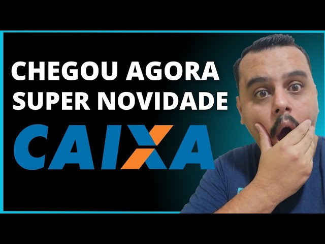 OLHA ISSO! CAIXA ECONÔMICA ENCANTA SEUS CLIENTES  E LANÇA NOVO SUPER APP - INCRÍVEL.