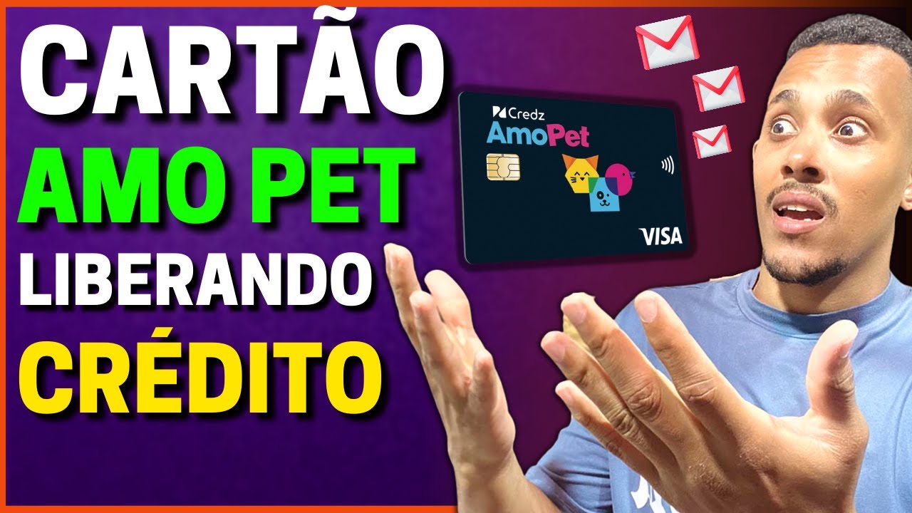 💳URGENTE ! CREDZ DISPARANDO E-MAIL PARA APROVAR O CARTÃO AMO PETZ VISA | Rei Dos Cartões