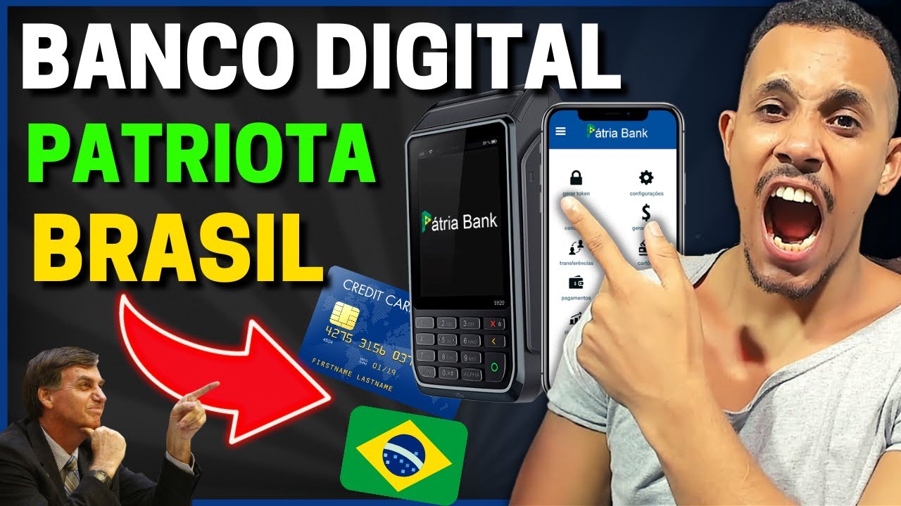 💳【 ATENÇÃO! 】PÁTRIA BANK | BANCO DIGITAL PATRIOTA PARA QUEM É DE DIREITA CONSERVADOR