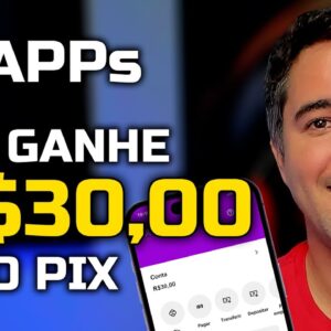 3 Apps - Ganhe R$30,00 Agora Via Pix!