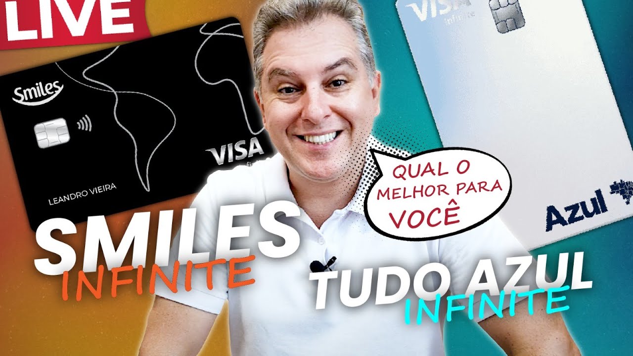 💳LIVE: CARTÕES SMILES VISA INFINITE X TUDO AZUL VISA INFINITE! QUAL TEM O MELHOR CUSTO BENEFÍCIO?