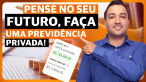 TUDO SOBRE PREVIDÊNCIA PRIVADA! AJUDA EM AUMENTO DE LIMITES APOSENTADORIA E INCENTIVO FISCAL.