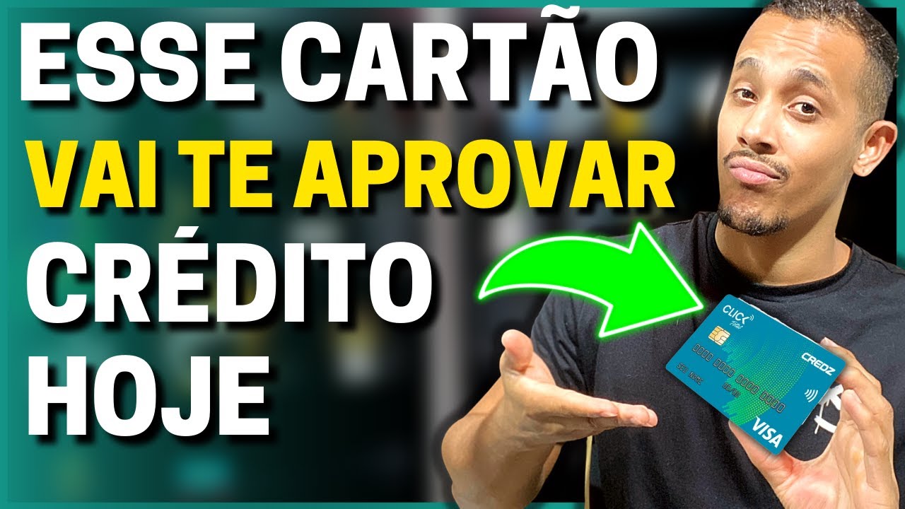 💳【 ATENÇÃO! 】SOLICITE O CARTÃO DE CRÉDITO CLICK TOTAL VISA DA FINANCEIRA CREDZ, FÁCIL DE APROVAR