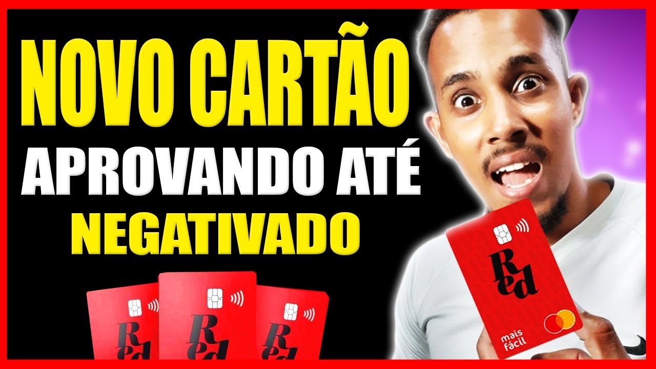 💳【 URGENTE 】CARTÃO MAIS FÁCIL RED DA FORTBRASIL | APROVA FÁCIL DE MAIS ATÉ NEGATIVADO