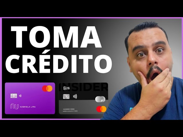 ATENÇÃO: LOUCURA! CARTÃO DE CRÉDITO NUBANK & N26 TOME CRÉDITO, CONFIRA.