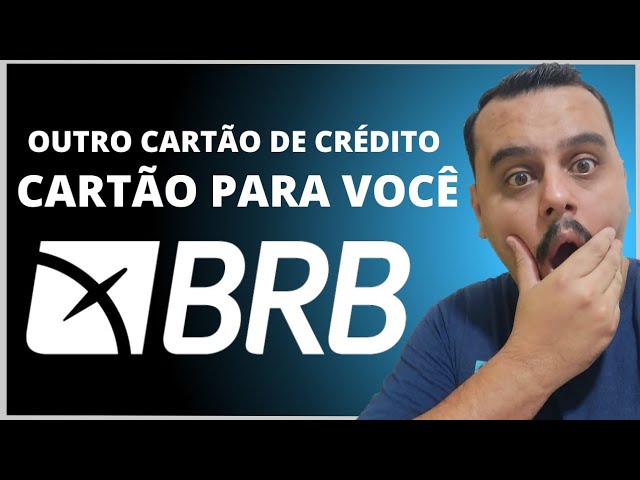 ATENÇÃO: OUTRO CARTÃO DE CRÉDITO BRB PARA VOCÊ..