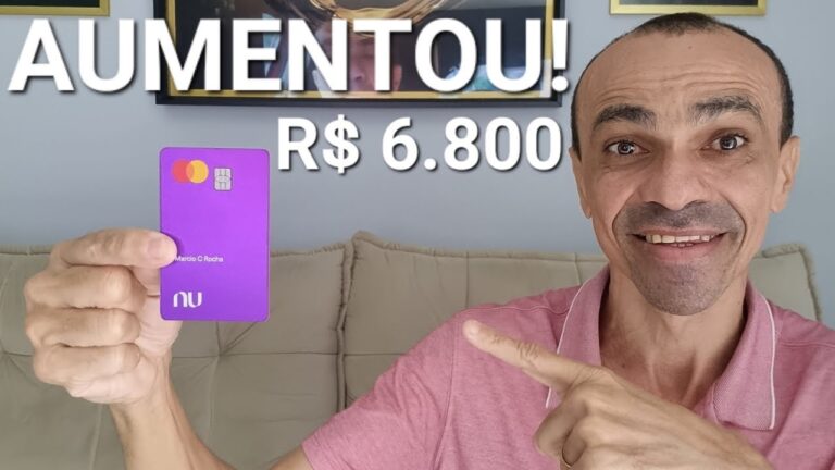AUMENTOU! NUBANK LIBERA NOVO AUMENTO DO CARTÃO DE CRÉDITO PARA R$ 6.800