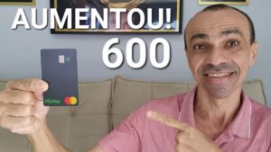 AUMENTOU! PICPAY LIBERA LIMITE DO CARTÃO DE CRÉDITO DE R$ 600
