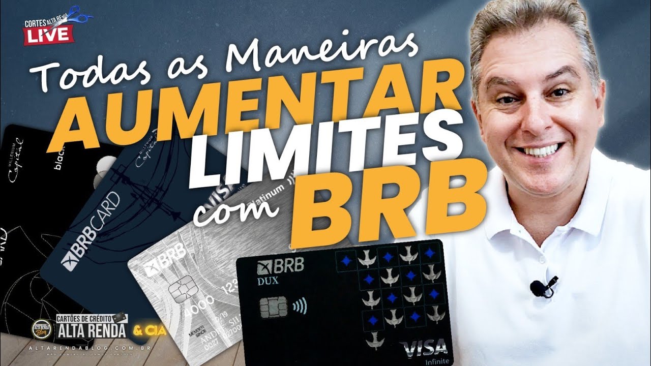 💳BRB LIMITES, SAIBA COMO AUMENTAR OS LIMITES DO BANCO BRB EM 2023! ANÁLISE COMPLETA HOJE.