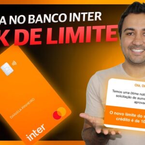 BANCO INTER LIBERANDO 100 MIL DE LIMITE - INTER E O NOVO C6 BANK?
