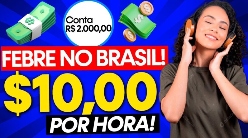 App que VIROU FEBRE entre os BRASILEIROS Está PAGANDO $10,00 por HORA Para OUVIR MUSICAS